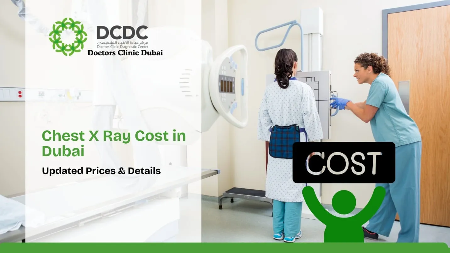 Chest X Ray Cost in Dubai – Updated Prices & Details
